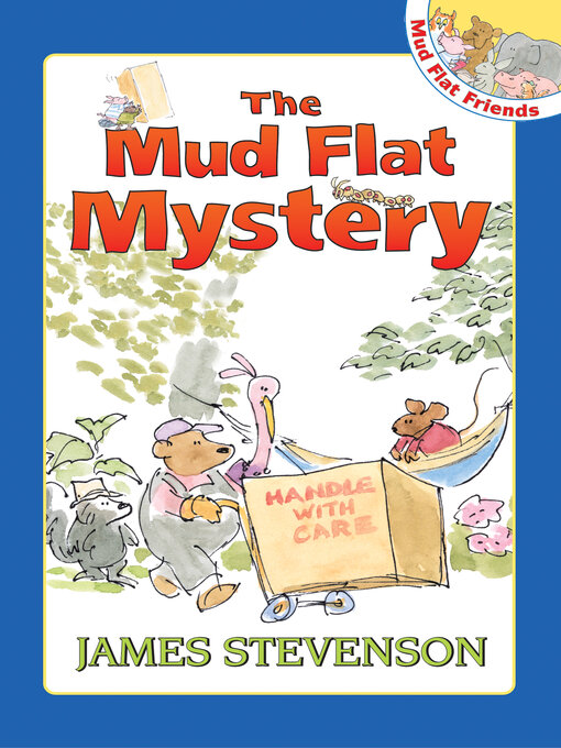 Title details for The Mud Flat Mystery by James Stevenson - Available